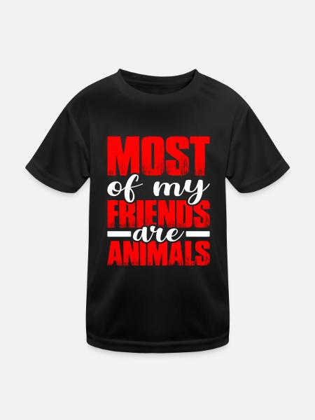 Most of My Friends Are Animals - Kids Functional T-Shirt - black - Front