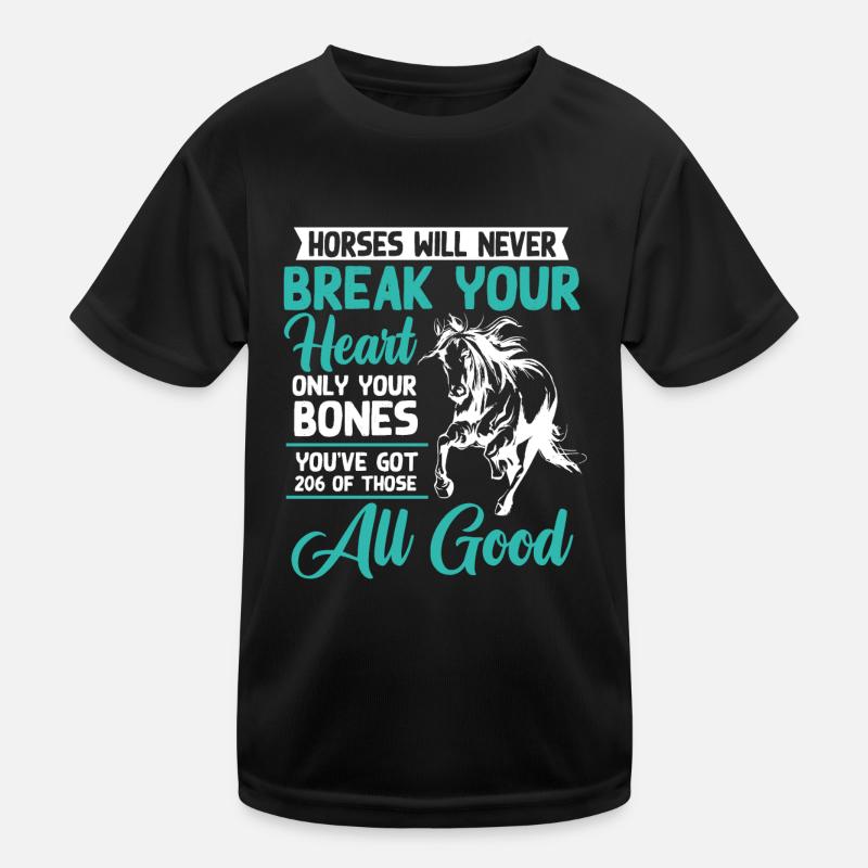 Pferde Werden Niemals Dein Herz Brechen Kinder Funktions-T-Shirt