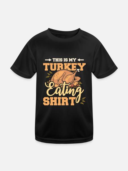 This is my turkey eating shirt - Kids Functional T-Shirt - black - Front