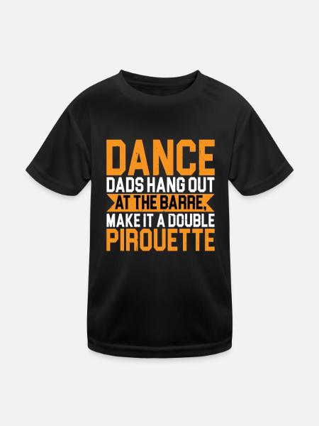 Dance Dads Hang Out At The Barre 2 - Kinder Funktions-T-Shirt - Schwarz - Vorne
