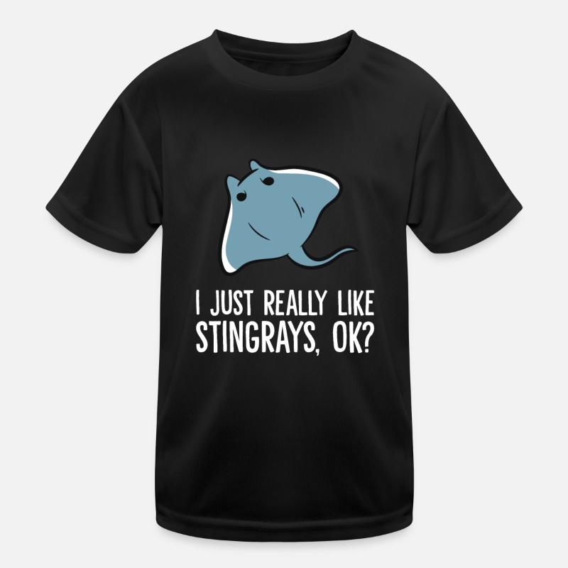 I Just Really Like Stingrays Ok? Funny Stingray - Kinder Funktions-T-Shirt - Schwarz