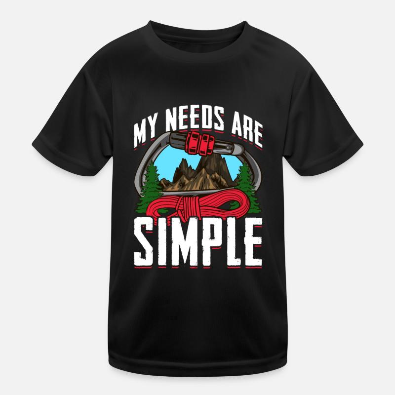 Bergsteiger meine Bedürfnisse sind einfach Kinder Funktions-T-Shirt