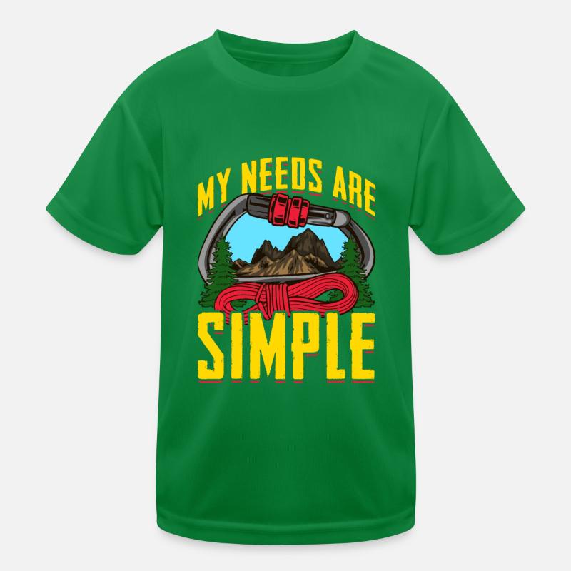 Bergsteiger meine Bedürfnisse sind einfach Kinder Funktions-T-Shirt