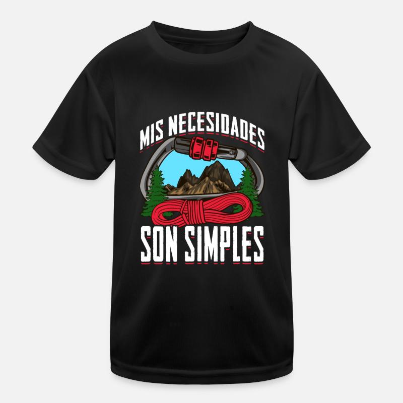 Bergsteiger meine Bedürfnisse sind einfach Kinder Funktions-T-Shirt