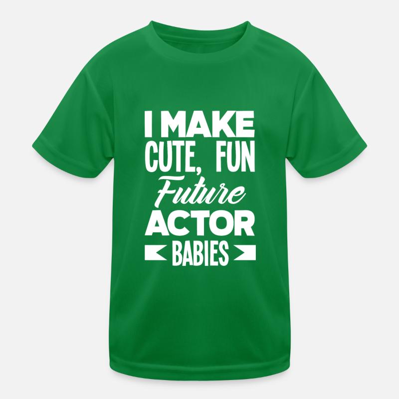 Funny Actor Actress Gift Kids Functional T-Shirt