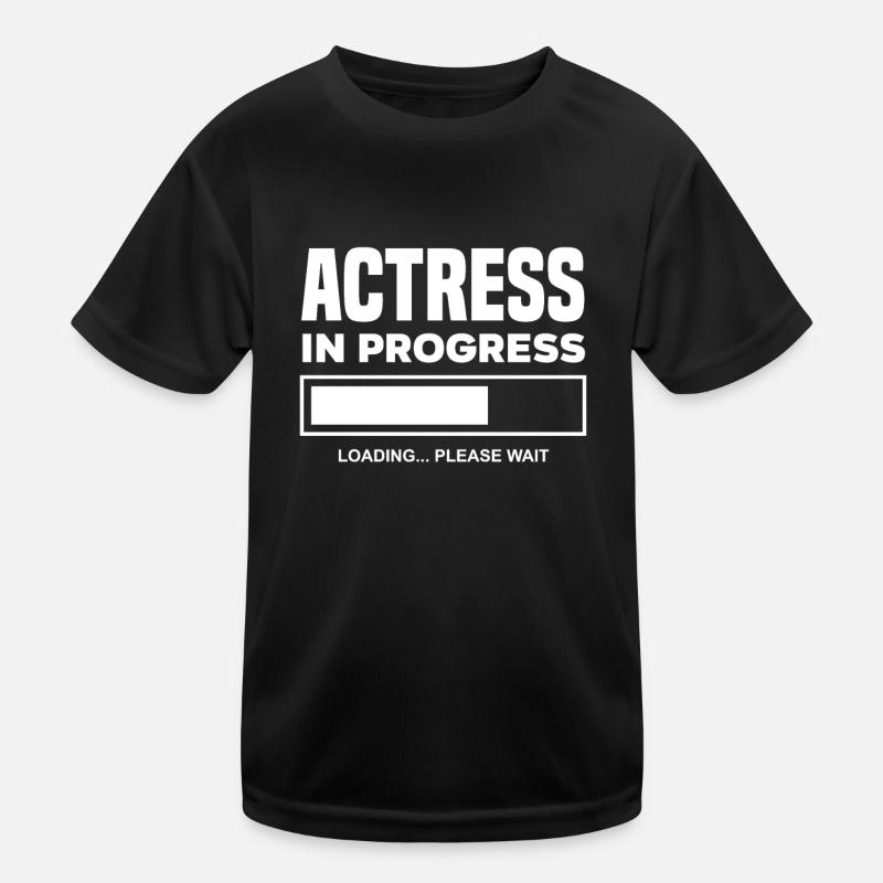 Funny Actor Actress Gift Kids Functional T-Shirt