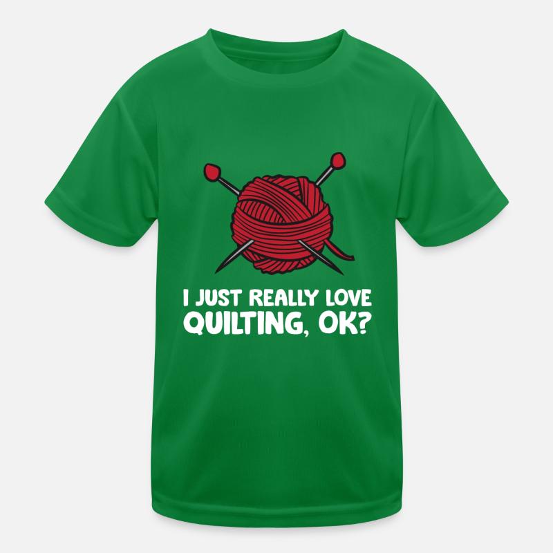 J’adore la courtepointe, d’accord? T-shirt sport Enfant