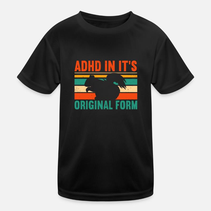 ADHD In Its Adhd Awareness Squirrel Kinder Funktions-T-Shirt