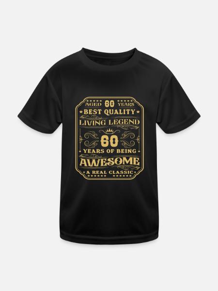 60 birthday 60 years man 60 years legendary 60 - Kids Functional T-Shirt - black - Front