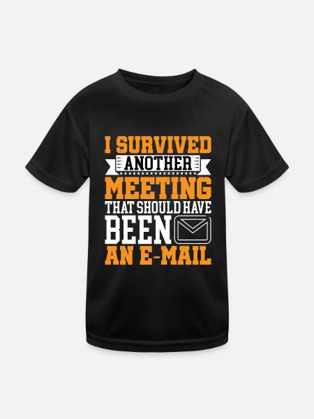 I Survived Another Meeting 16 - Kinder Funktions-T-Shirt - Schwarz - Vorne