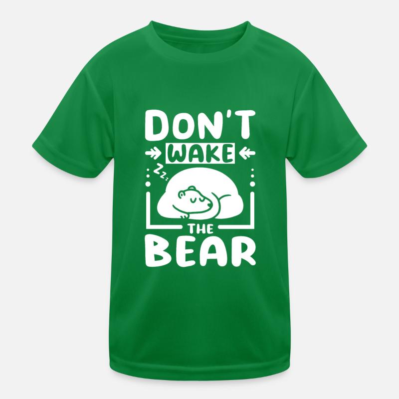 Don't wake the bear Kinder Funktions-T-Shirt