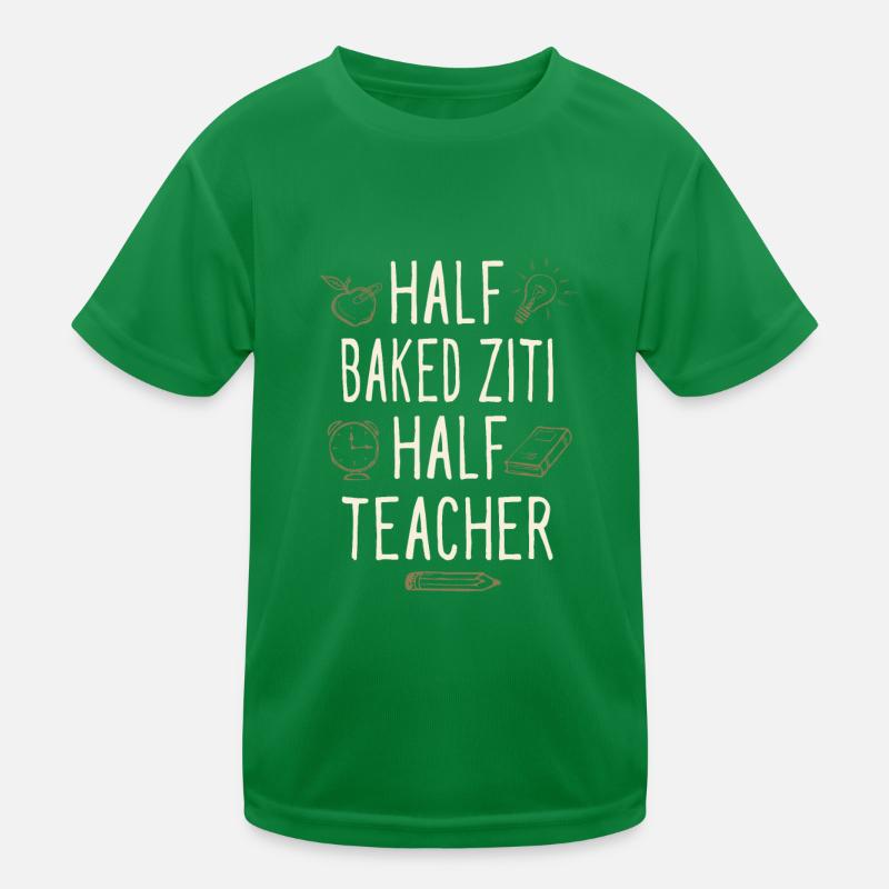 Mi-cuit Ziti Mi-professeur Drôle Professeur T-shirt sport Enfant