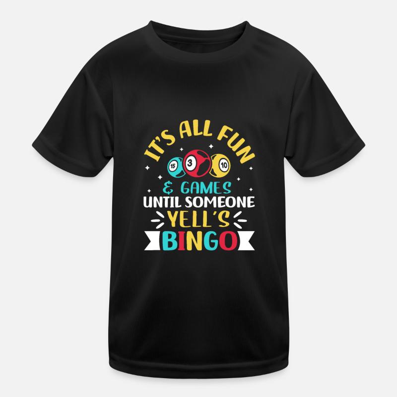 Funny Bingo Player Yell's Bingo Saying Kinder Funktions-T-Shirt