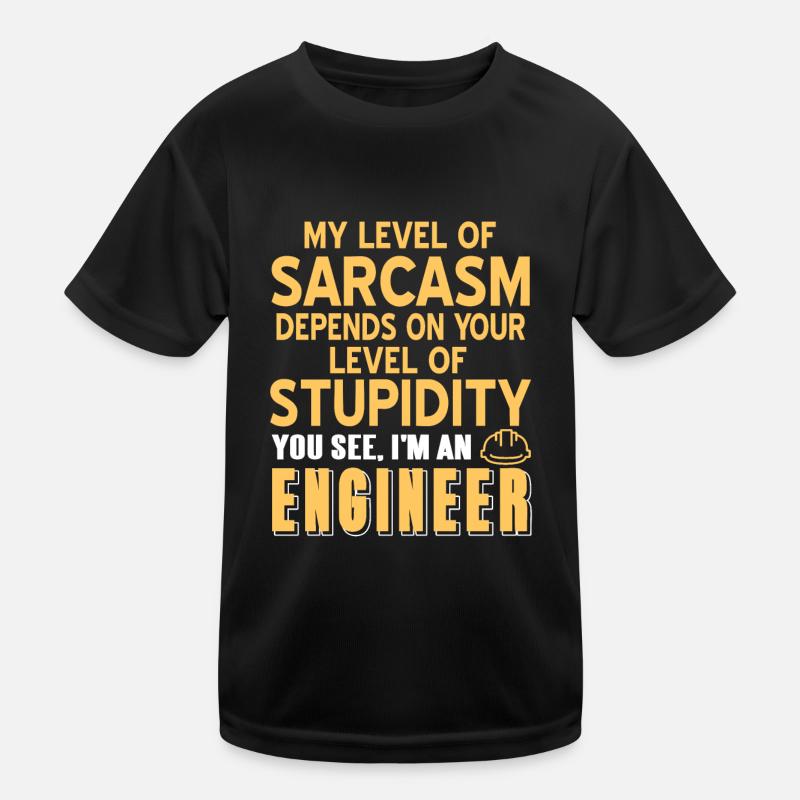 My Level Of Sarcasm Depends On Your Stupidity Kids Functional T-Shirt