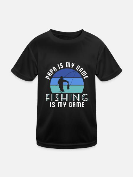 Papa Is My Name Fishing Is My Game - Kinder Funktions-T-Shirt - Schwarz