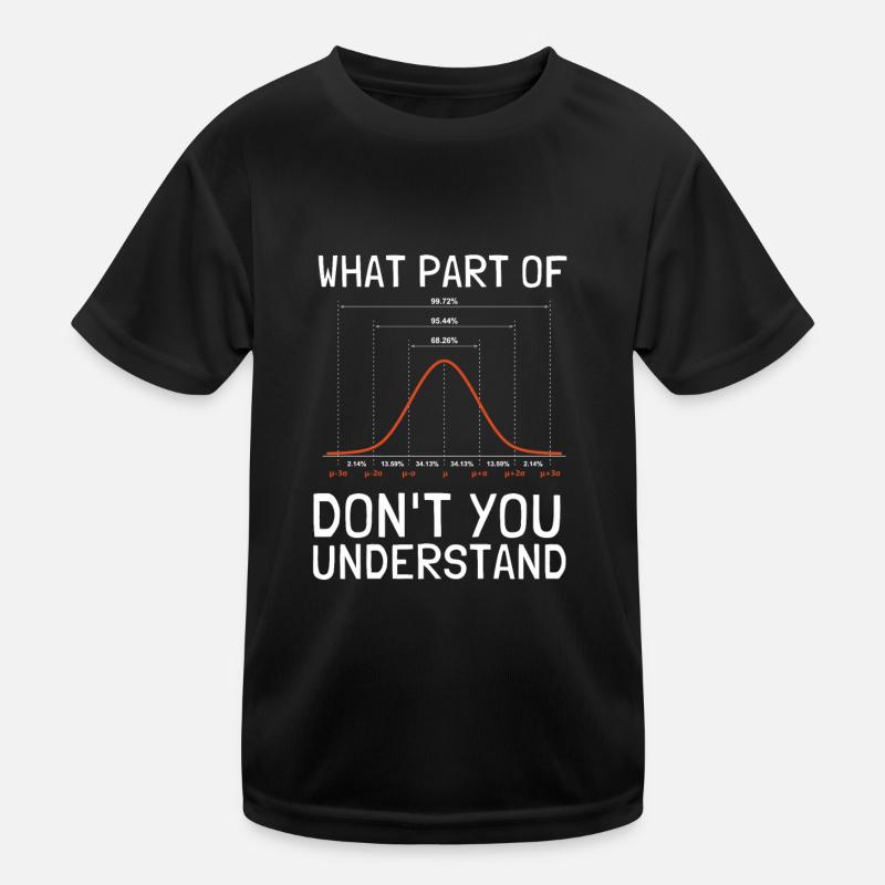 Data Scientist statisticien de la distribution normale T-shirt sport Enfant