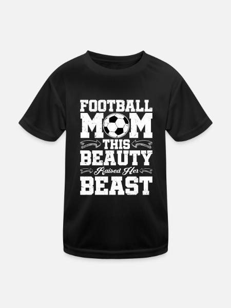 Football Mom, This Beauty Raised Her Beast - Kinder Funktions-T-Shirt - Schwarz - Vorne