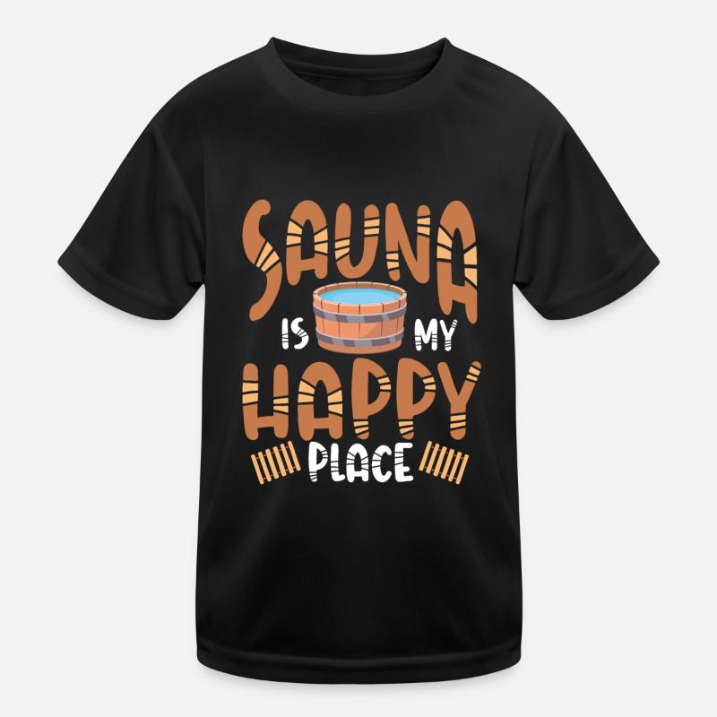 The sauna is my happy place Kids Functional T-Shirt