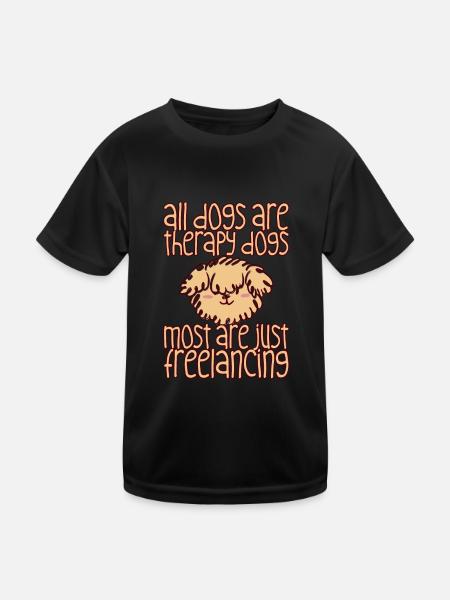 All Dogs Are Therapy Dogs, Most Are Freelancing 1 - Kids Functional T-Shirt - black - Front