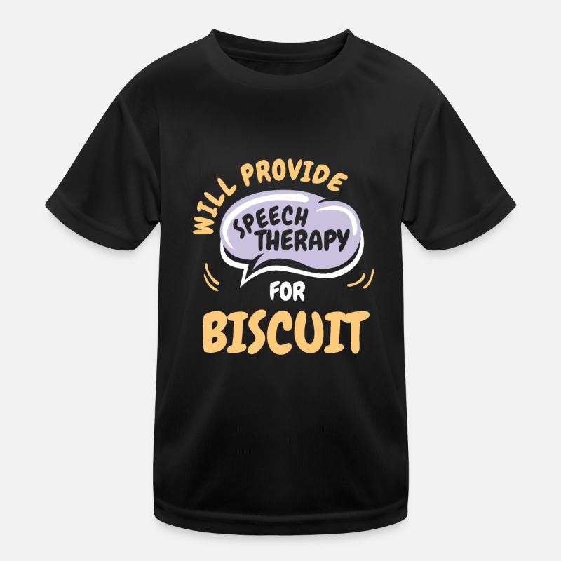 Provide Speech Therapy for Biscuit Funny Speech Kinder Funktions-T-Shirt