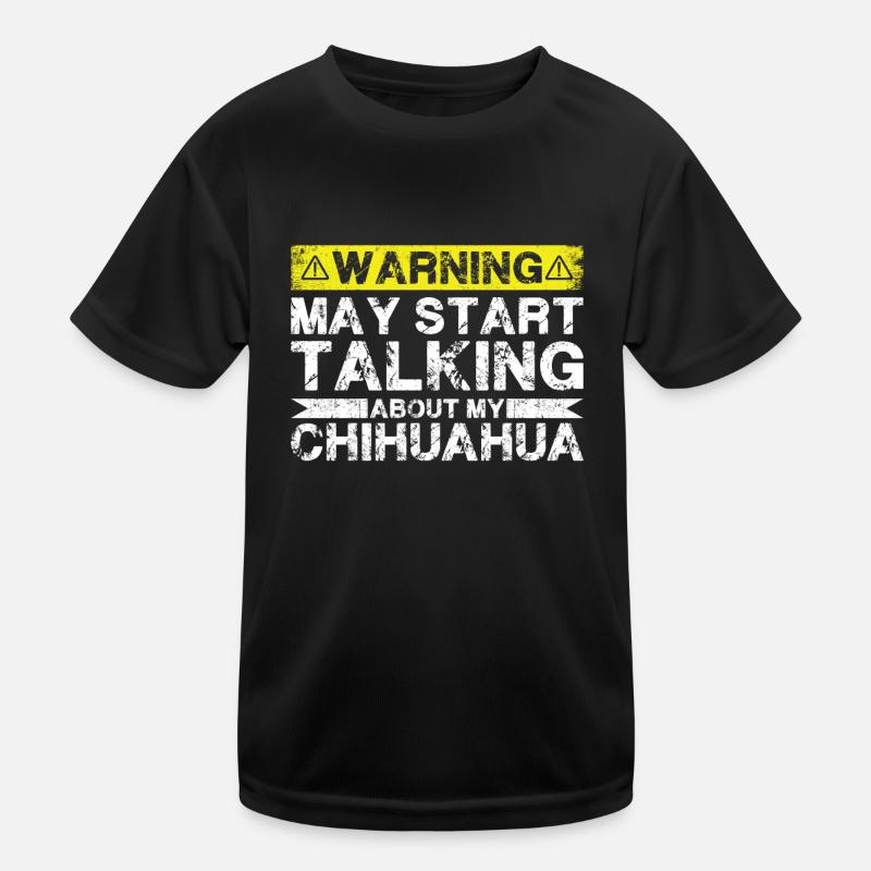 Apropos Chihuahua Kinder Funktions-T-Shirt