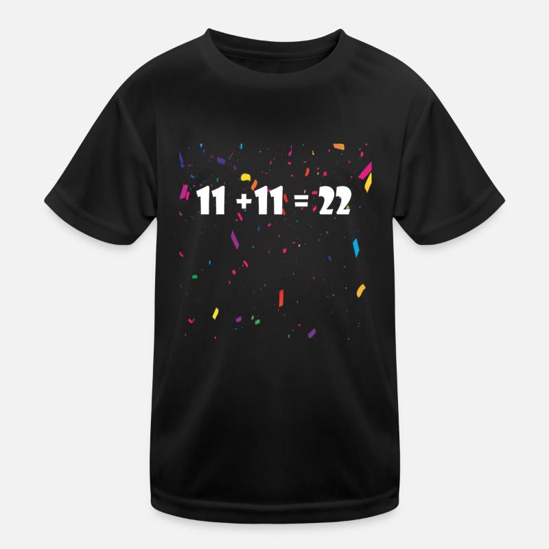 11 + 11 = 22 HELAU! *Karneval* Design Kinder Funktions-T-Shirt