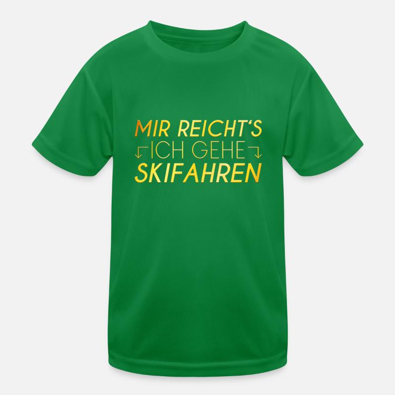 Ski Spruch Kinder Funktions-T-Shirt