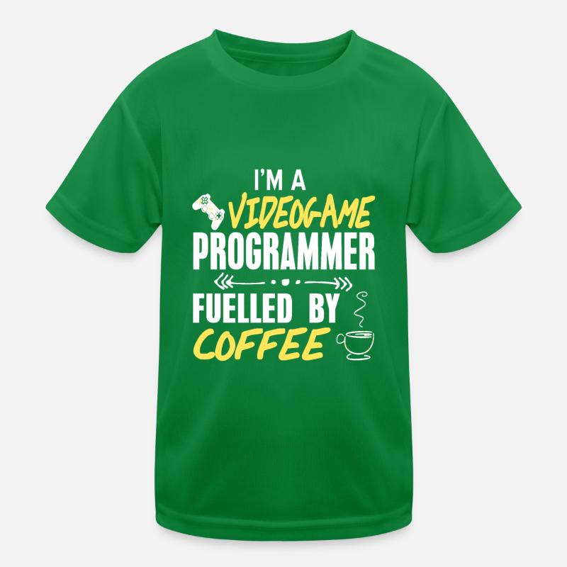 I'm A Video Game Programmer Fueled By Coffee Kinder Funktions-T-Shirt