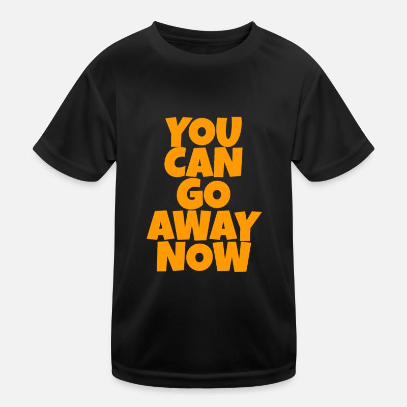 Vous pouvez partir maintenant 2 T-shirt sport Enfant