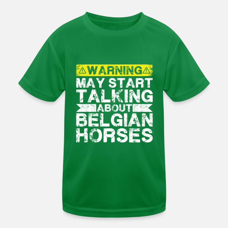 Apropos Belgisches Pferd Kinder Funktions-T-Shirt