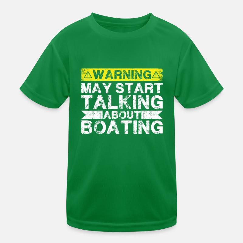 Fangen Sie An, Über Bootfahren Zu Sprechen Kinder Funktions-T-Shirt