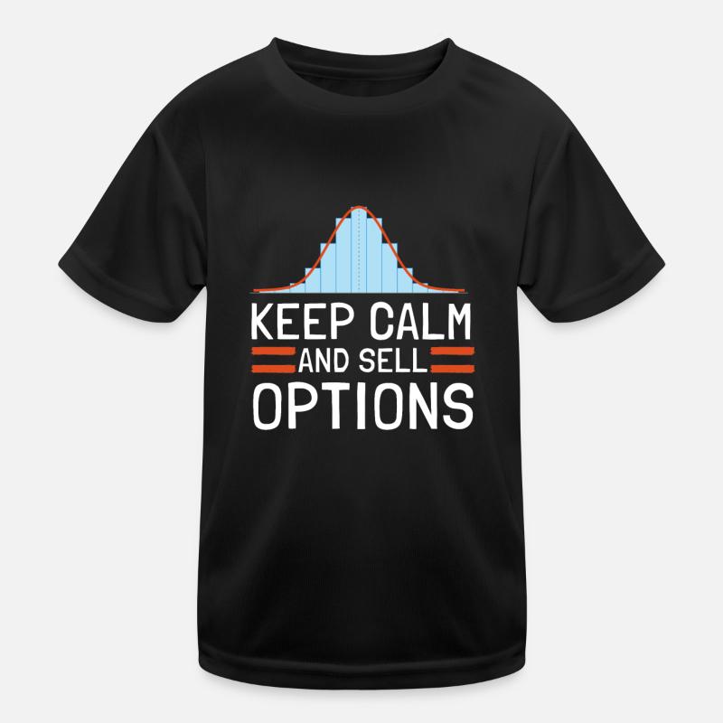 Options Trading Cash Secured Puts Future Forex Kinder Funktions-T-Shirt