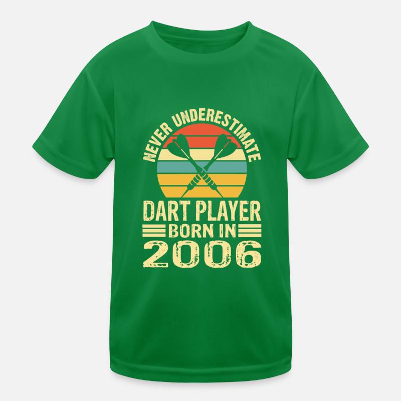 Never Underestimate Dart Player Born In 2006 Kinder Funktions-T-Shirt