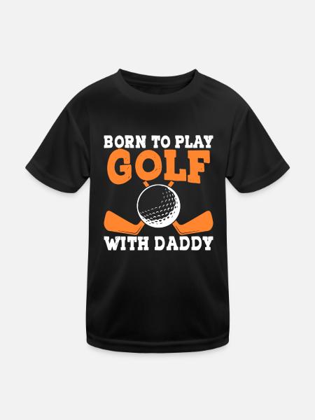 Geboren Um Mit Papa Golf Zu Spielen - Golfer Vater - Kinder Funktions-T-Shirt - Schwarz - Vorne