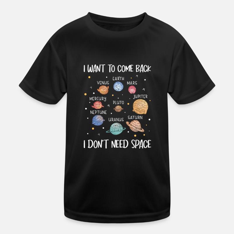 Pluto Planet I Want Come Back I Don't Need Space Kinder Funktions-T-Shirt