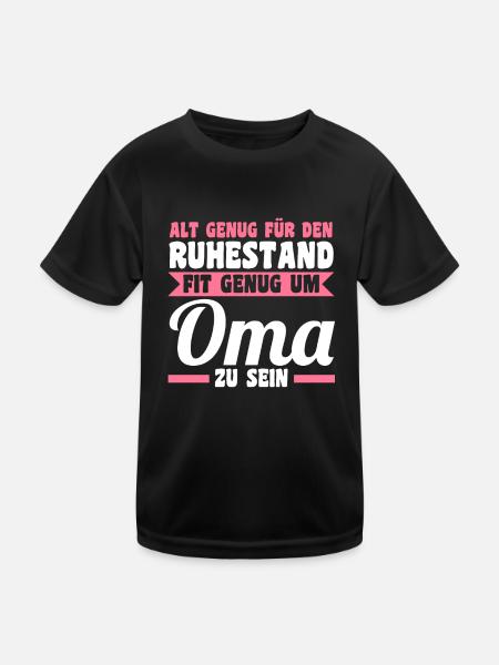 Großmutter Rentnerin Großmama Ruhestand Omi Oma - Kinder Funktions-T-Shirt - Schwarz - Vorne