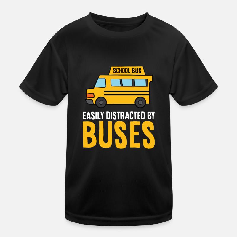 School Bus Easily Distracted By Buses Kids Functional T-Shirt