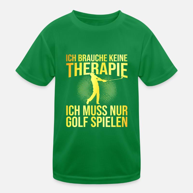 Golf Therapie Spruch Kinder Funktions-T-Shirt