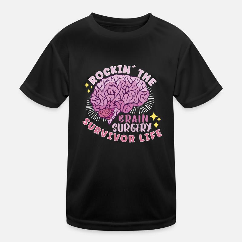 Brain Surgery Joke Brain Surgery Awareness Gift Kids Functional T-Shirt