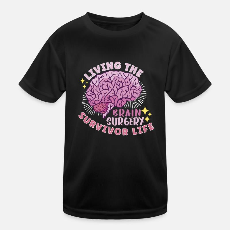 Brain Surgery Joke Brain Surgery Awareness Gift Kids Functional T-Shirt