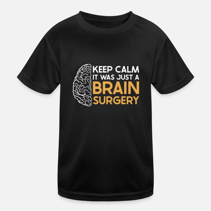 Brain Surgery Joke Brain Surgery Awareness Gift Kids Functional T-Shirt