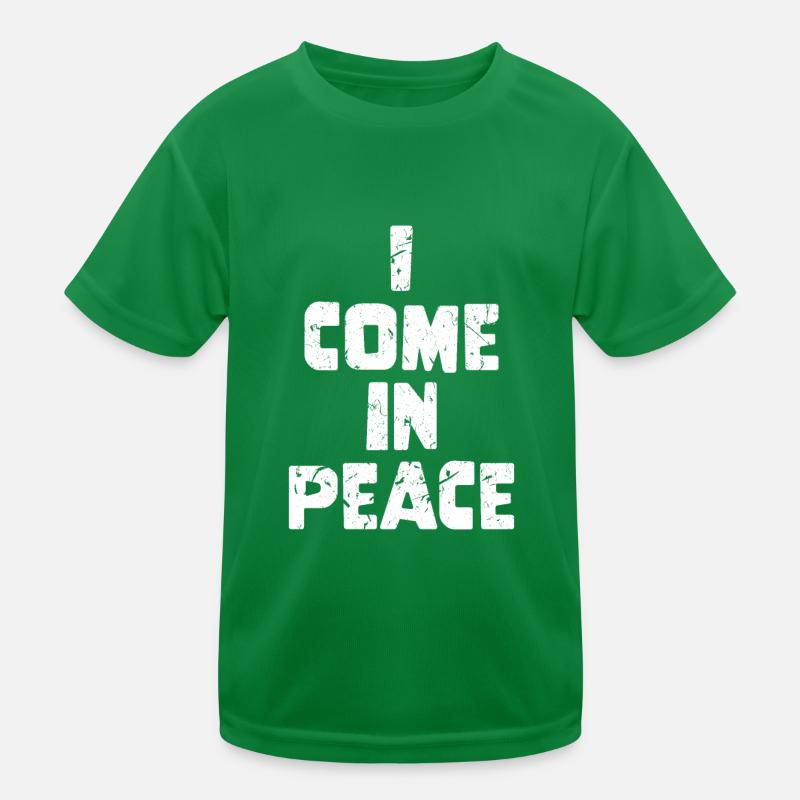 Galaxy Science Space Lover I Come In Peace Kinder Funktions-T-Shirt