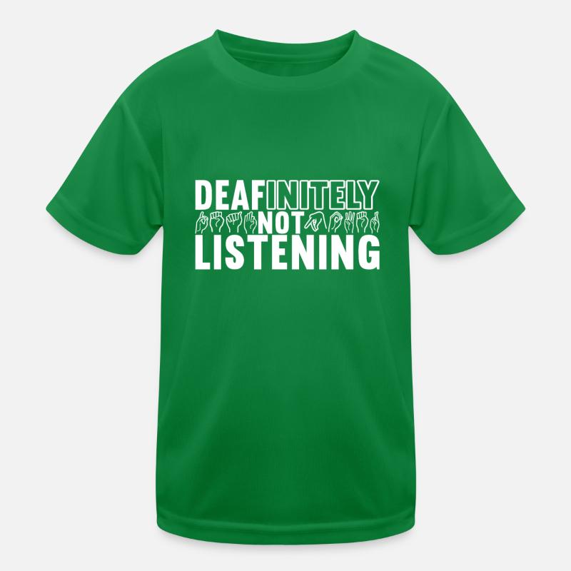 Deaf Deaf Mute Deaf Kids Functional T-Shirt