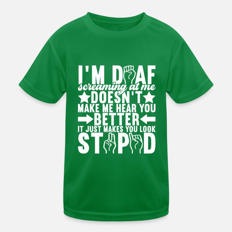 Taub Taubstumm Deaf Kinder Funktions-T-Shirt