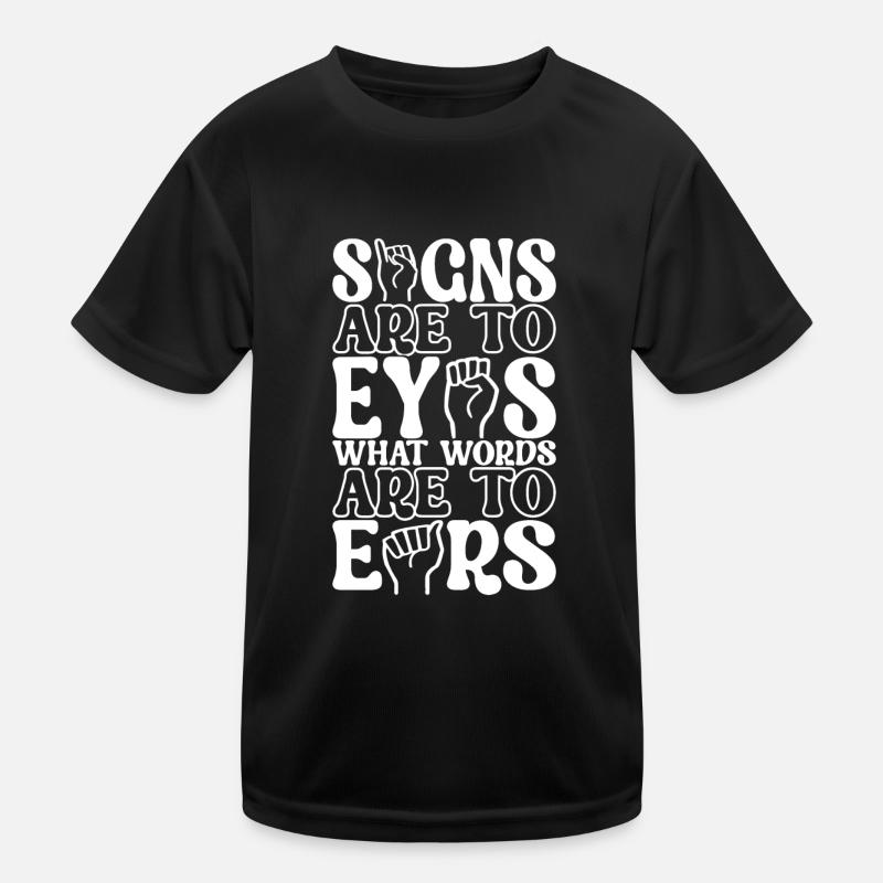 Deaf Deaf Mute Deaf Kids Functional T-Shirt