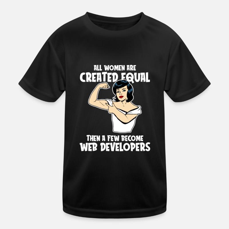 Web Developer Web Developer Web Developer Kids Functional T-Shirt