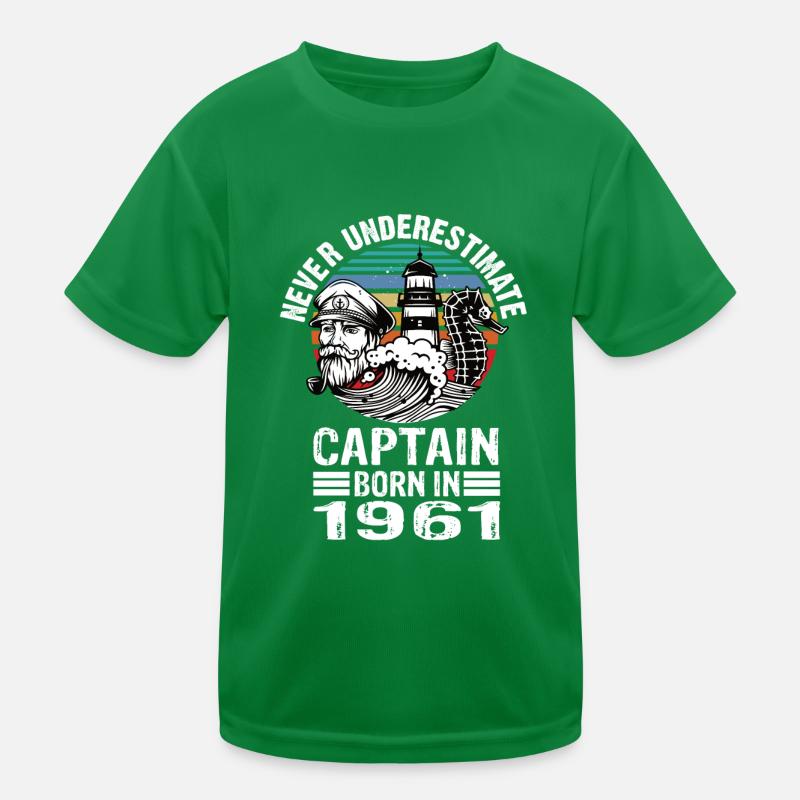 Never Underestimate Captain né en 1961 T-shirt sport Enfant