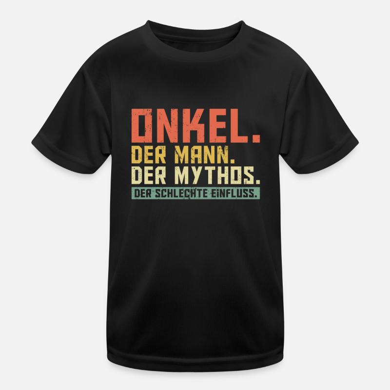Onkel der Mann der Mythos die Legende Kinder Funktions-T-Shirt