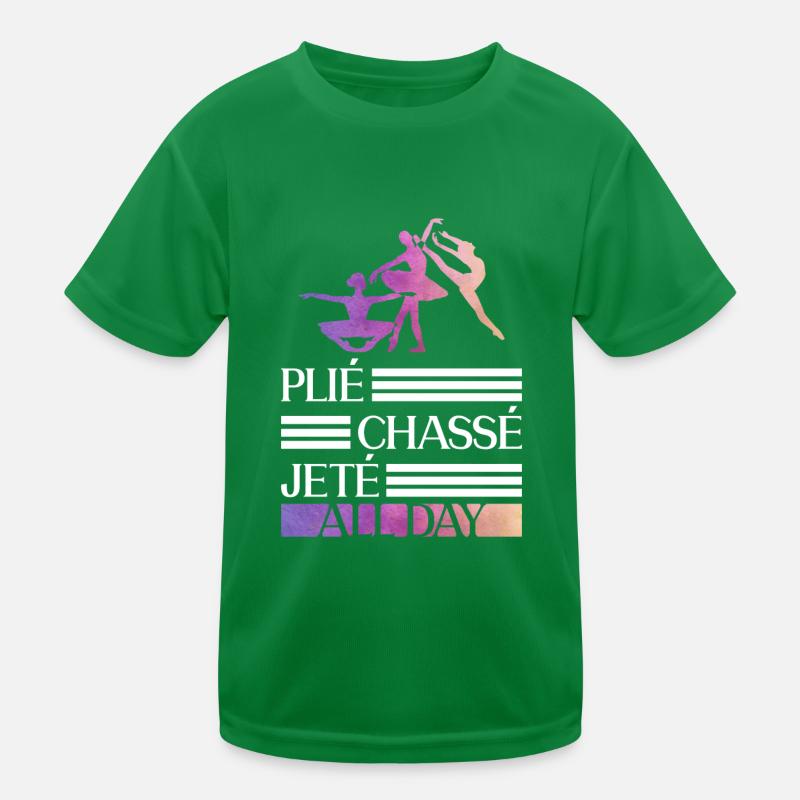 Plié Chassé Jeté All Day - Danseur de ballet T-shirt sport Enfant