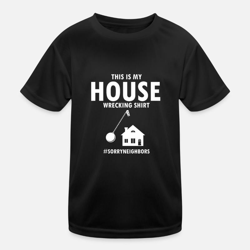 Démolition et rénovation de maisons T-shirt sport Enfant